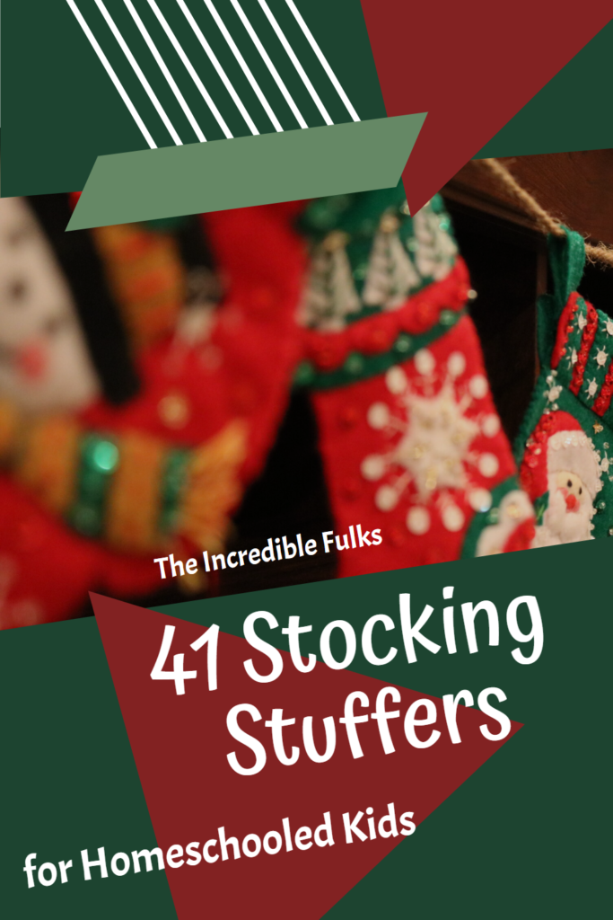 41 stocking stuffers for homeschooled kids