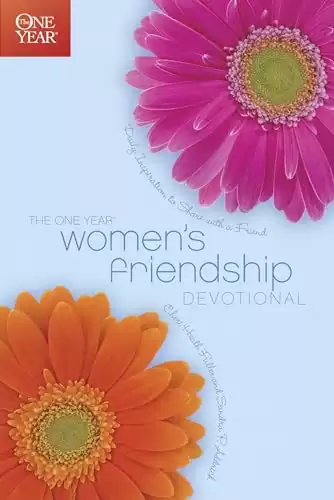 The One Year Women's Friendship Devotional