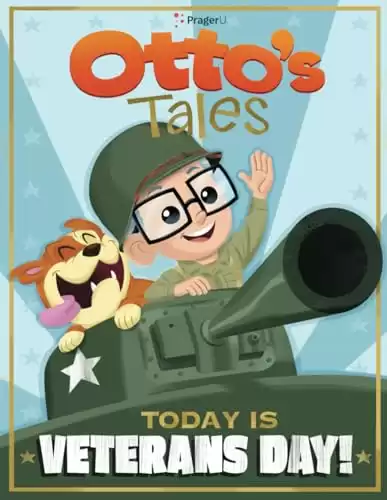 Otto's Tales: Today is Veterans Day!