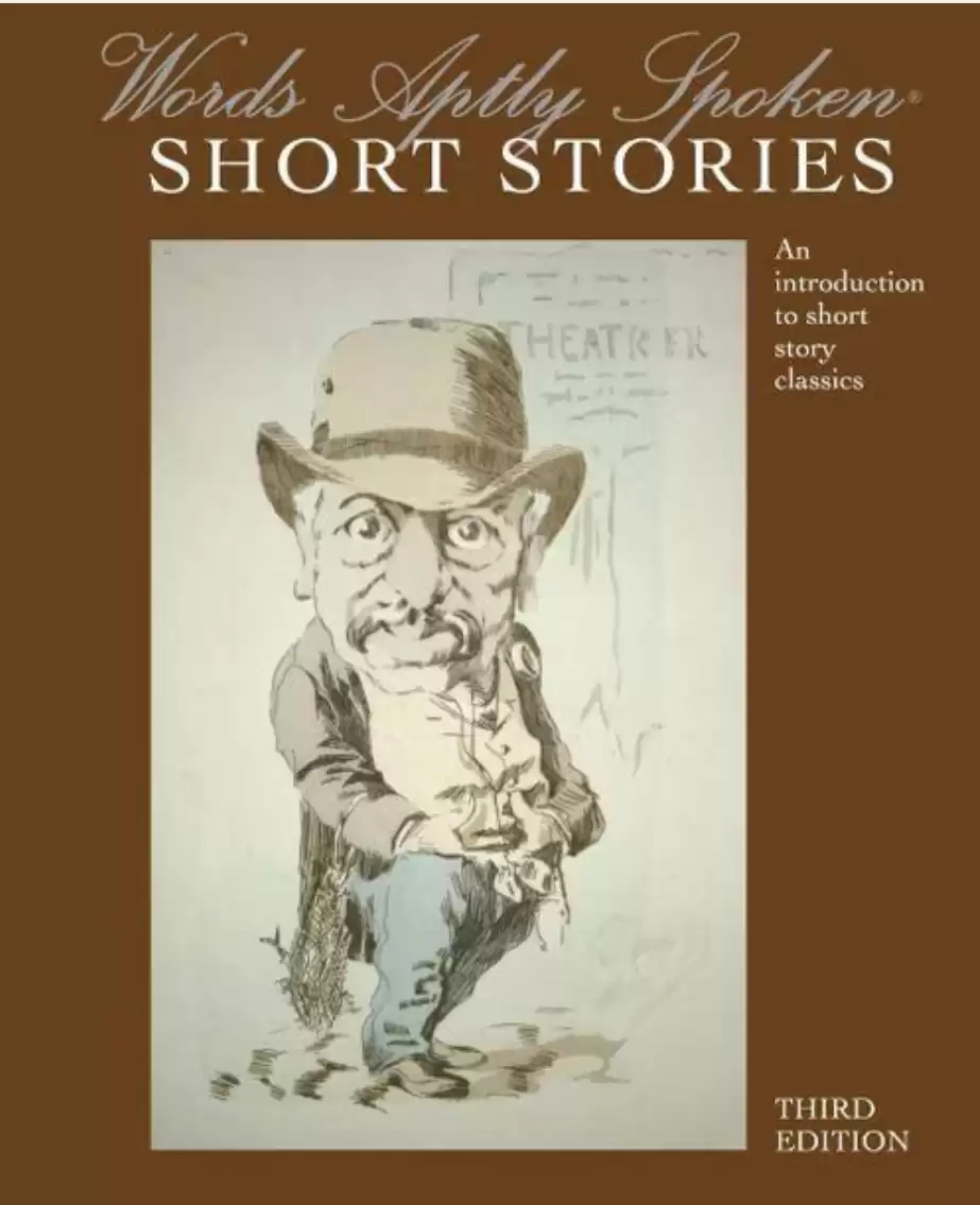 Words Aptly Spoken : Short Stories, 3rd Edition