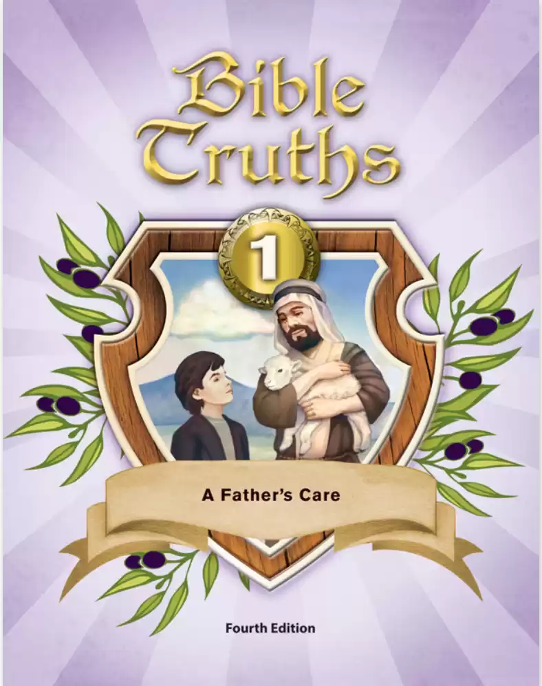 Bible Truths 1 Student Worktext 3rd Edition